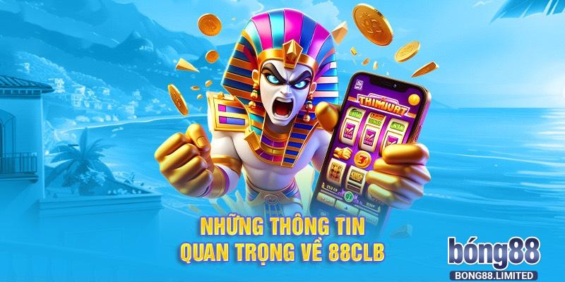 Sảnh game cá cược trực tuyến uy tín 88CLB